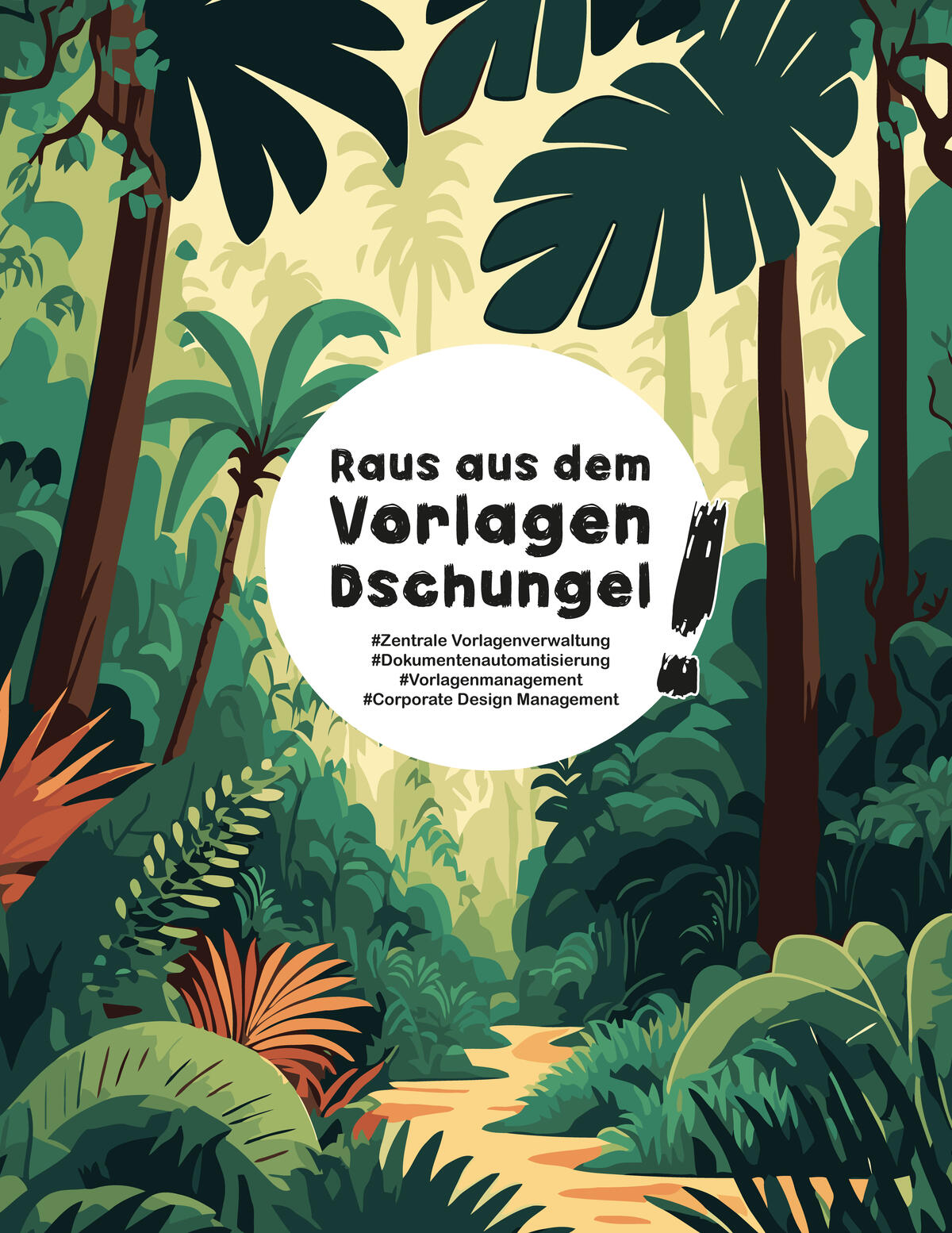 Vektorgrafik: Dschungellandschaft mit Text: Raus aus dem Vorlagendschungel!