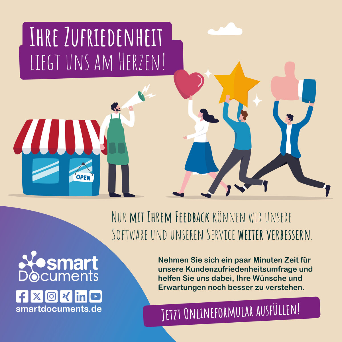 Vektorgrafik: Laden und Personen, die Sterne, Herzen und Likes hochhalten mit Text: "Ihre Zufriedenheit liegt uns am Herzen! Nur mit Ihrem Feedback können wir unsere Software und unseren Service weiter verbessern. Nehmen Sie sich ein paar Minuten Zeit für unsere Kundenzufriedenheitsumfrage und helfen Sie uns dabei, Ihre Wünsche und Erwartungen noch besser zu verstehen."