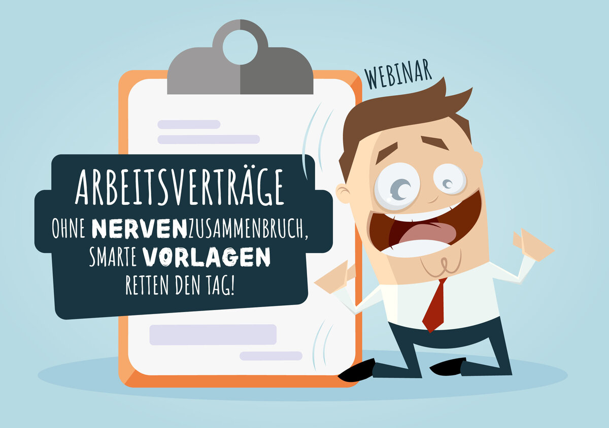 Vektorgrafik: Dokument + Person mit Nervenzusammenbruch und Text: Webinar: "Arbeitsvertr&auml;ge ohne Nervenzusammenbruch, smarte Vorlagen retten den Tag!"