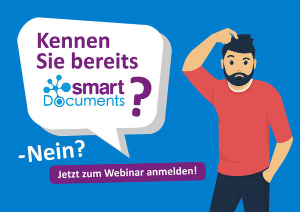 Bild vergrößern: Vektorgrafik: Person, die sich an den Kopf fasst und Sprechblase mit dem Text "Kennen Sie bereits SmartDocuments?"