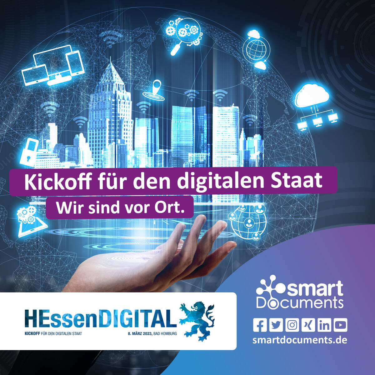 Vektorgrafik Hand, die digitale Stadt präsentiert. Schriftzug: "Kickoff für den digitalen Staat - Wir sind vor Ort." Veranstaltungshinweis: Fachkongress HEssen DIGITAL am 08. März 2023 in Bad Homburg unter dem Motto: "Kickoff für den digitalen Staat"