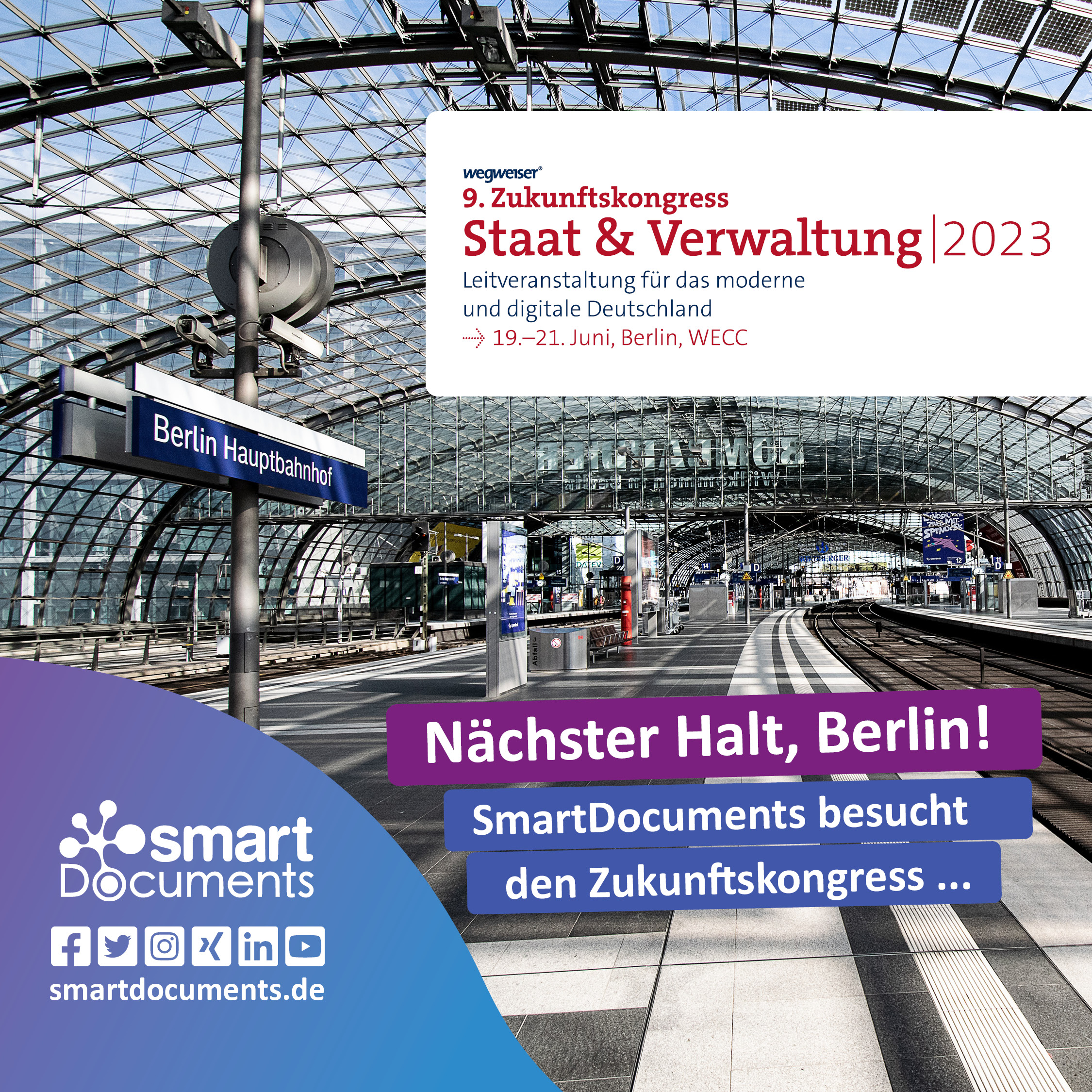 Fotografie Berlin Hauptbahnhof mit Text: Nächster Halt Berlin! Wir besuchen den Zukunftskongress Staat & Verwaltung!