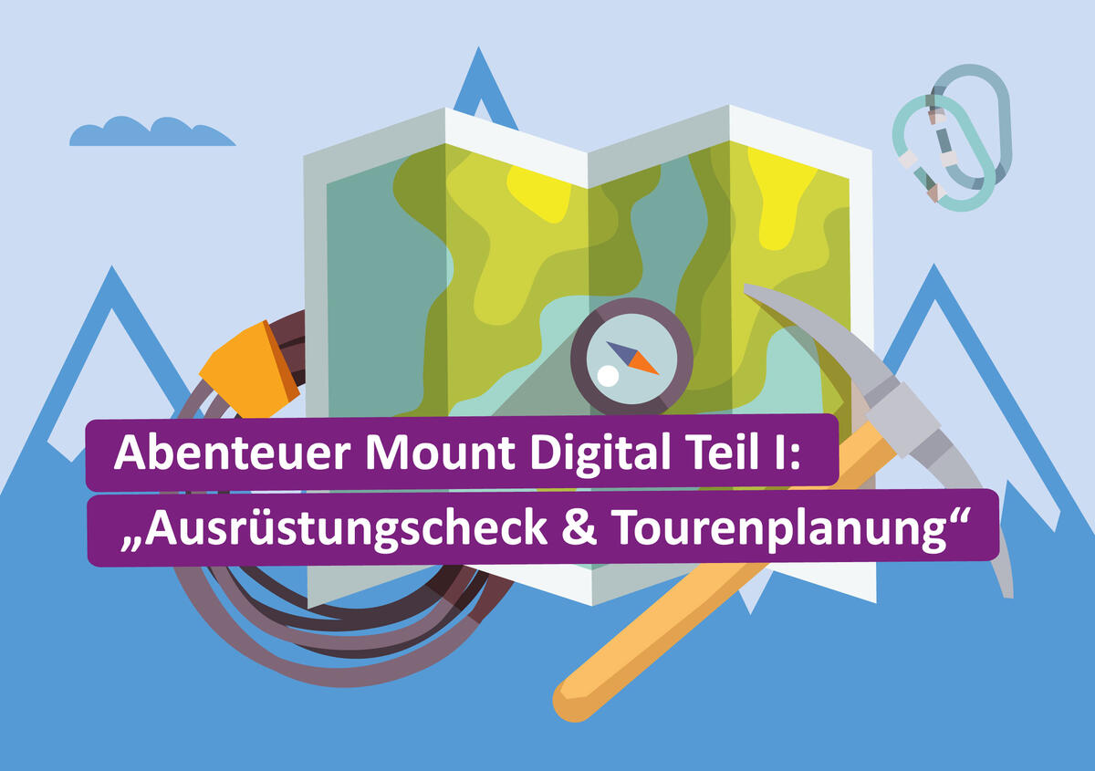  Vektorgrafik einer Wanderkarte, Seil, Eispickel und Kompass. Im Hintergrund Berge. Text: Whitepaper 05/2023 Abenteuer Mount Digital Teil I !Ausrüstungscheck & Tourenplanung" 