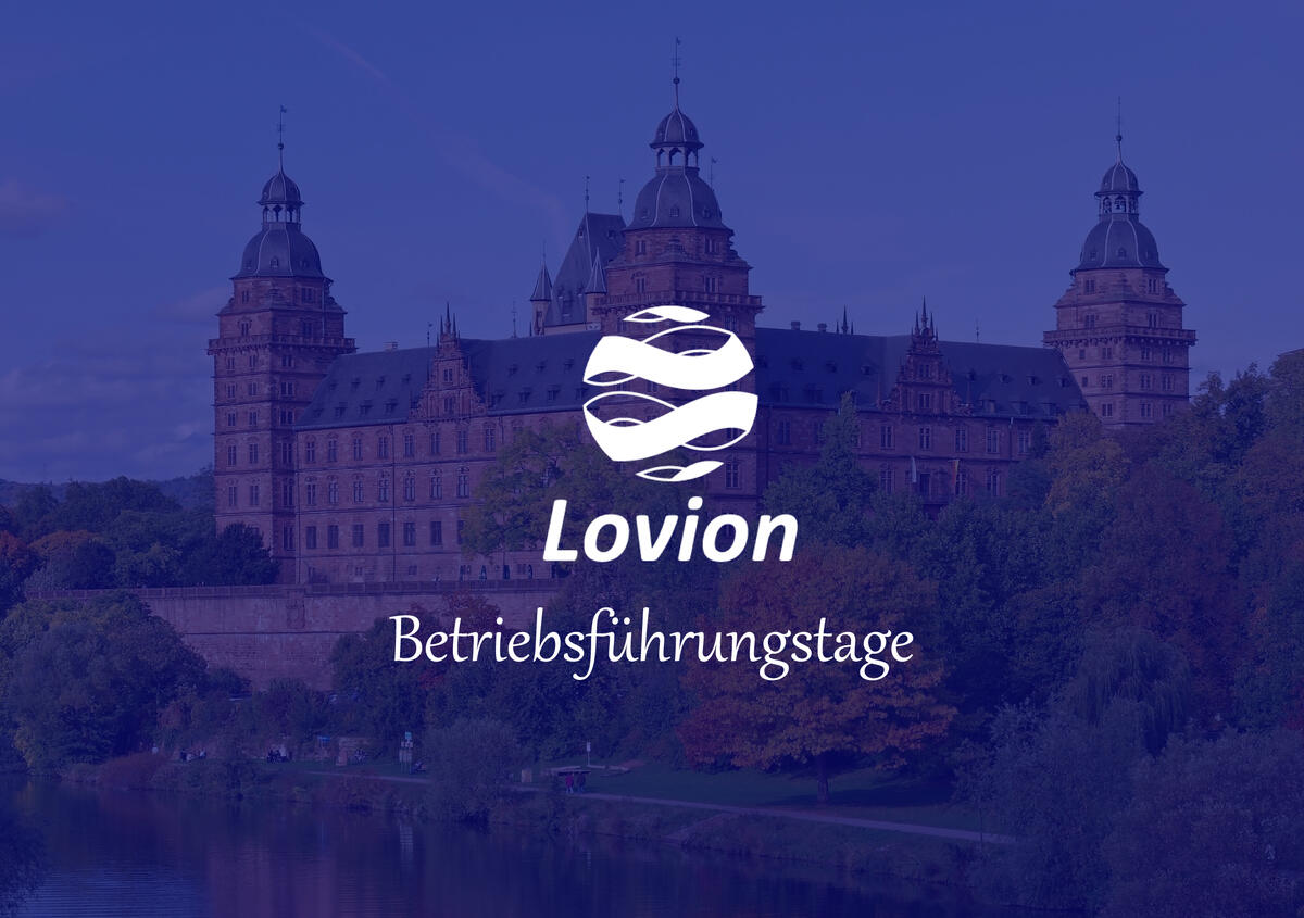 Lovion Betriebsführungstage