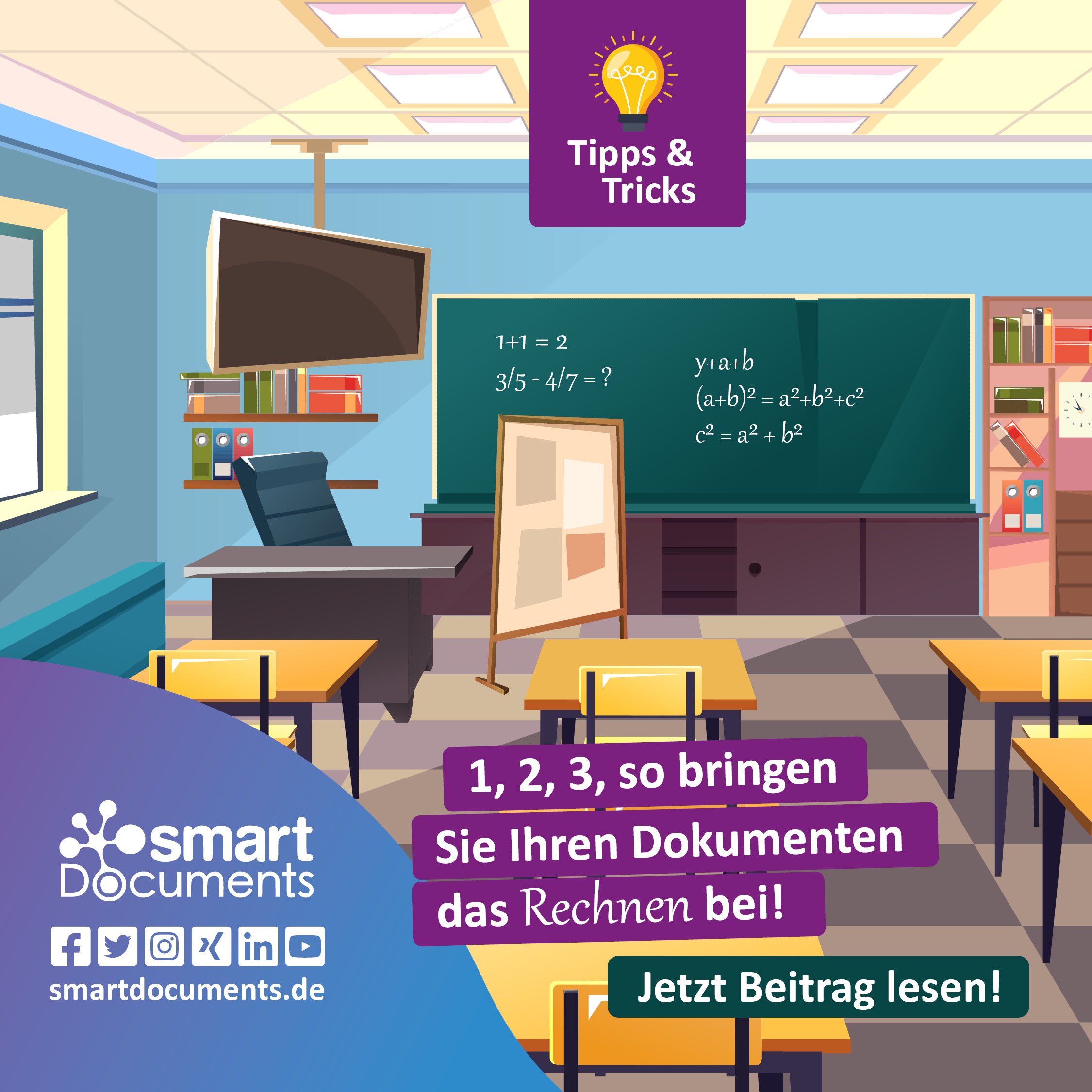 Vektorgrafik Klassenzimmer mit mathematischen Formeln an der Tafel. Text: "1, 2, 3, so bringen Sie Ihren Dokumente das Rechnen bei ... Jetzt Beitrag lesen!" sowie dem Logo SmartDocuments