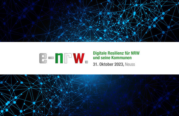 Logo e-nrw mit Schriftzug: Digitale Resilienz für NRW und seine Kommunen 31.10.2023, Neuss