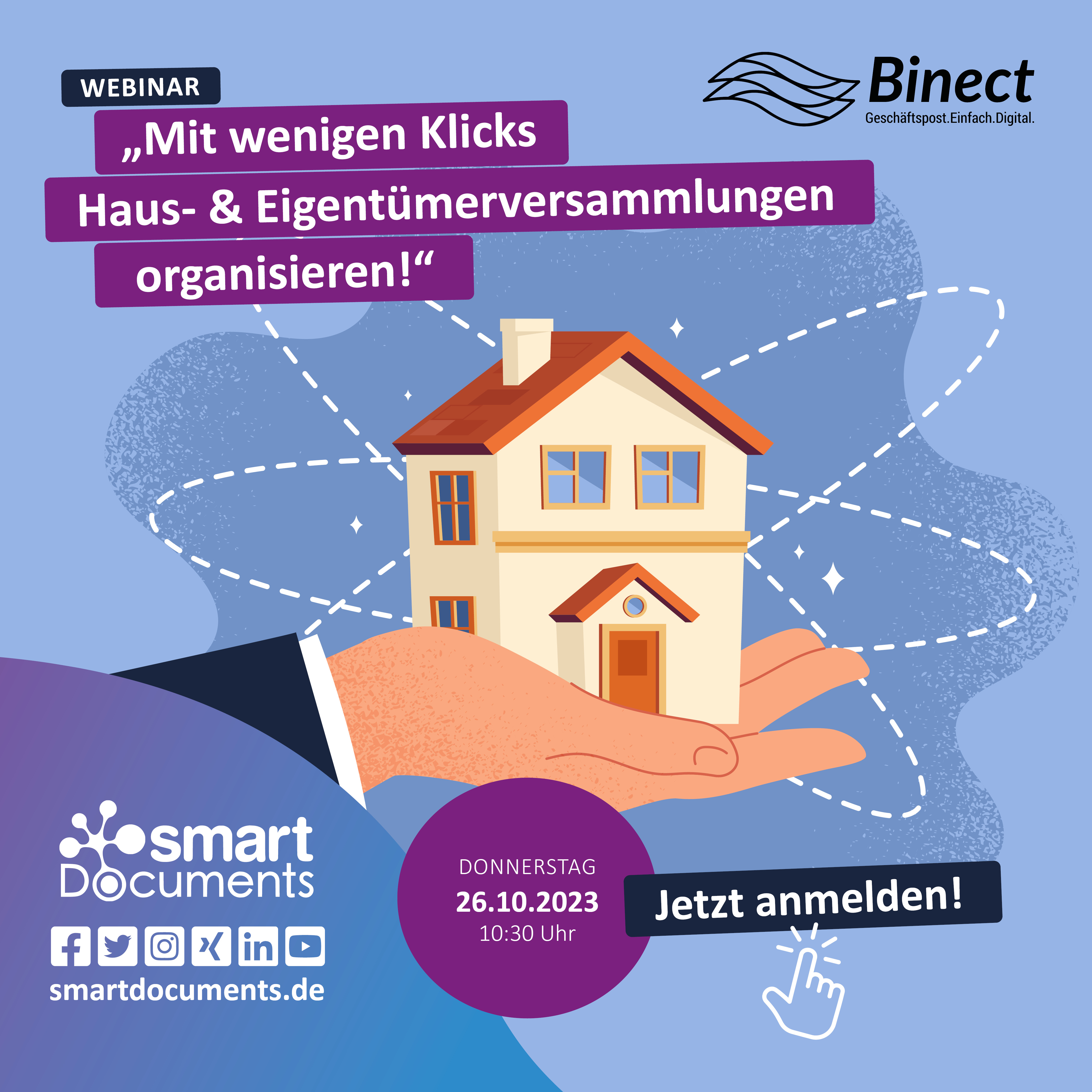 Vektorgrafik Haus, wird in der Hand gehalten mit Slogan "Webinar: Mit wenigen Klicks Haus- & Eigentümerversammlungen vorbereiten!" und den beiden Firmenlogos Binect und SmartDocuments