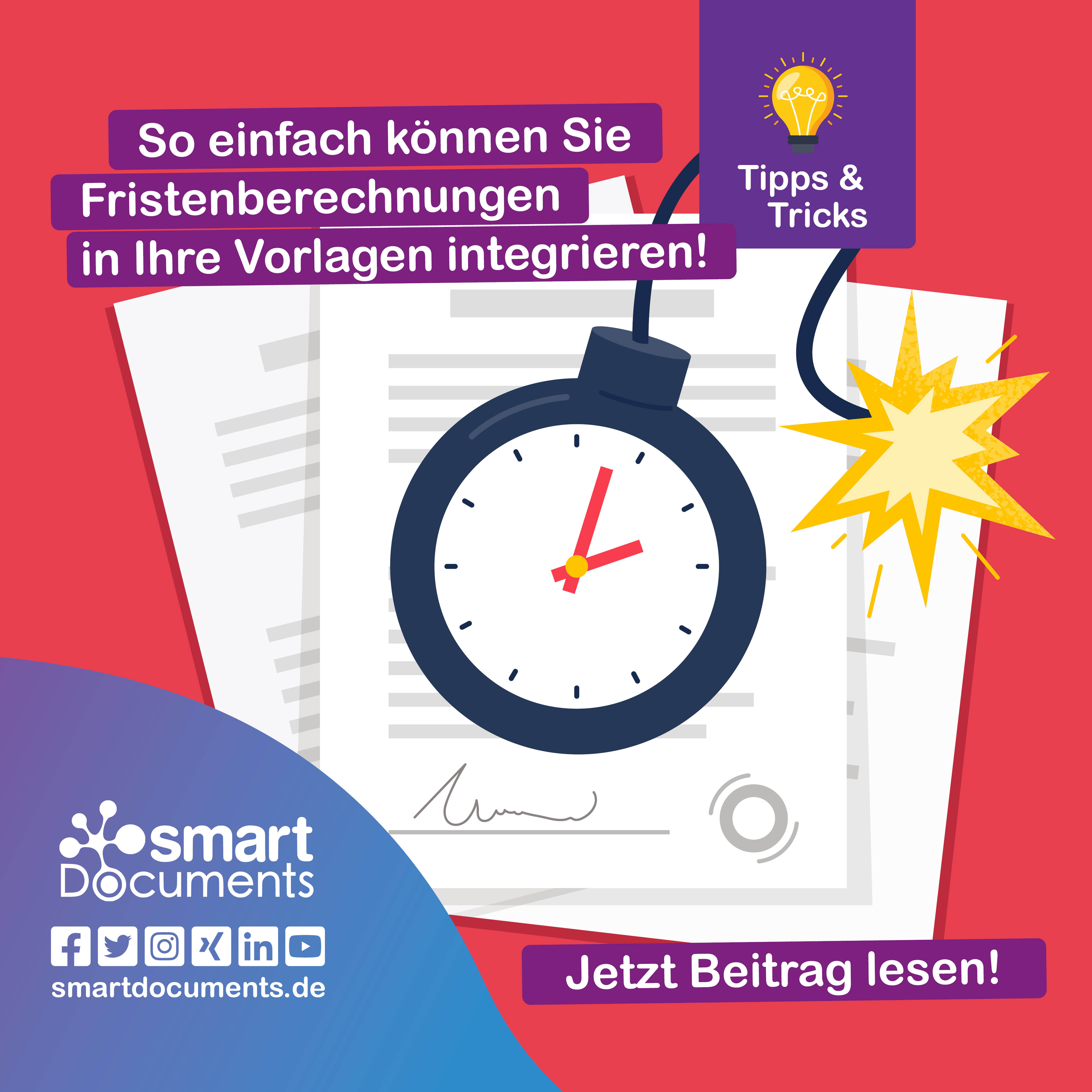 Vektorgrafik: Dokument mit Zeitbombe und dem Schriftzu "Tipps & Tricks: So einfach können Sie Fristenberechnungen in Ihre Vorlage integrieren!"