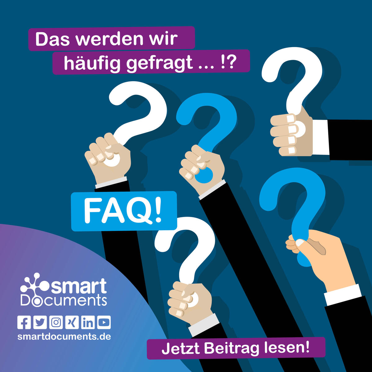 Vektorgrafik mit armen, die jeweils ein Fragezeichen in der Hand halten. Schriftzug: "Das werden wir häufig gefragt ... !? - FAQ - Jetzt Beitrag lesen!"
